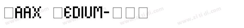 Maax Medium字体转换